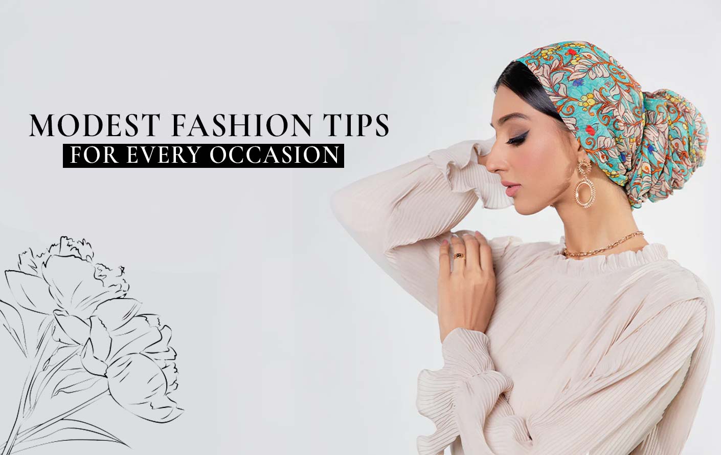 5 Modest Fashion Tips for Every Occasion: Elevate Your Style with Grace